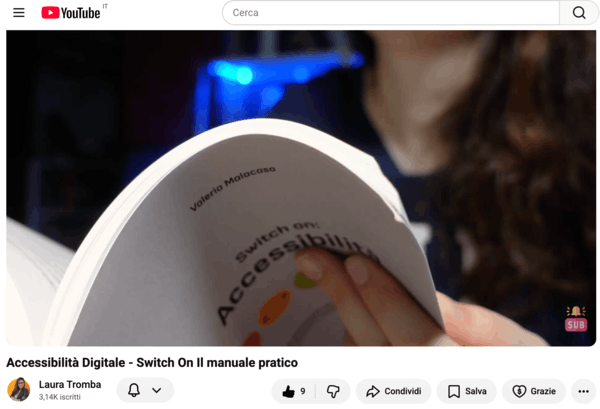 Video recensione pubblicata da Laura Tromba su YouTube, titolo: "Accessibilità Digitale - Switch On, il manuale pratico" (si apre in una nuova scheda)