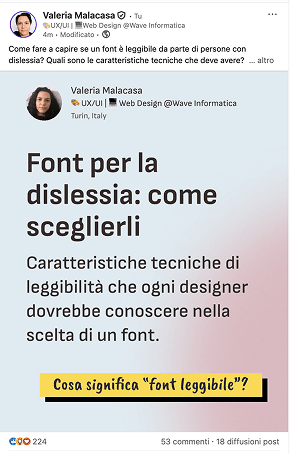 Post LinkedIn di Valeria Malacasa che spiega come scegliere font tipografici adatti a persone dislessiche