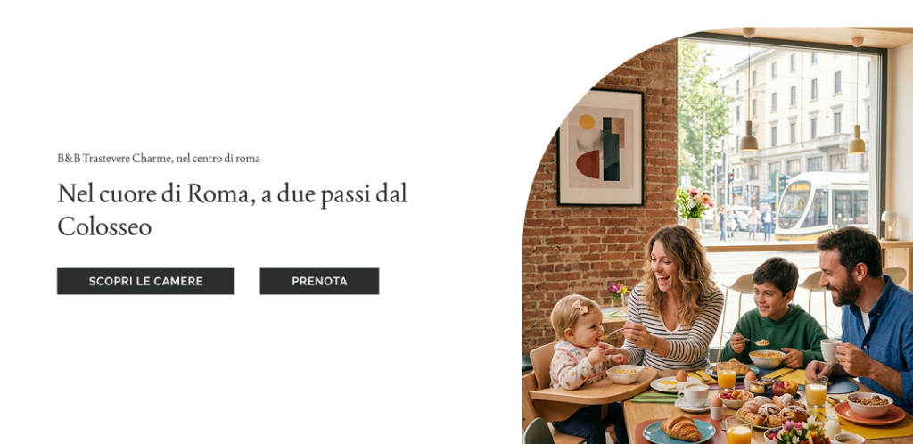 Hero section con titoli e bottoni a sinistra e foto di una famiglia con due bambini piccoli che fanno colazione nel bed and breakfast sulla destra. L'alt text è necessario.