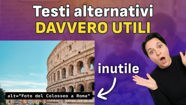 Come scrivere testi alternativi davvero utili e quali alt text sono inutili